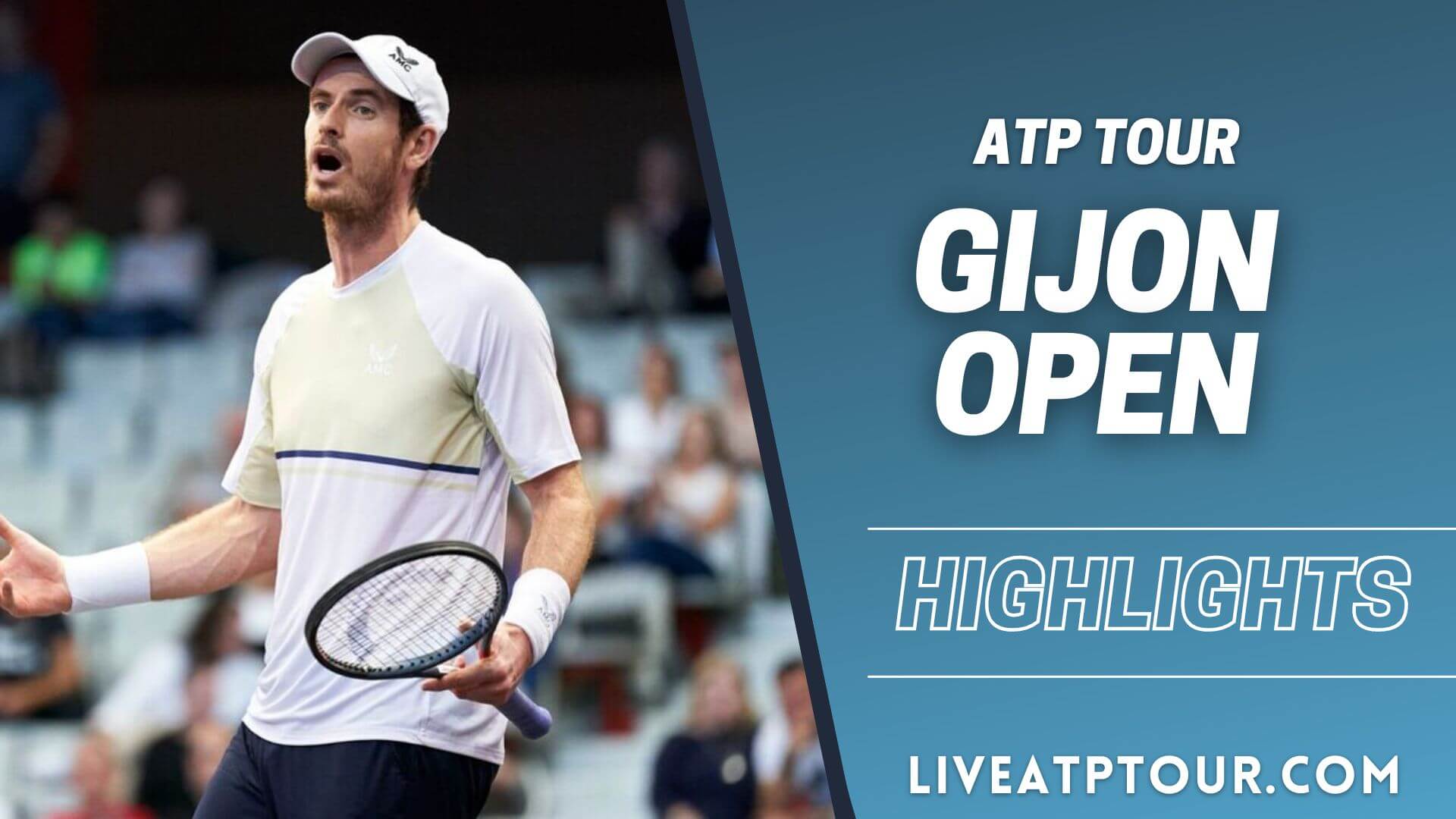 Gijon Open 2022 ATP Quarterfinal 1 Highlights