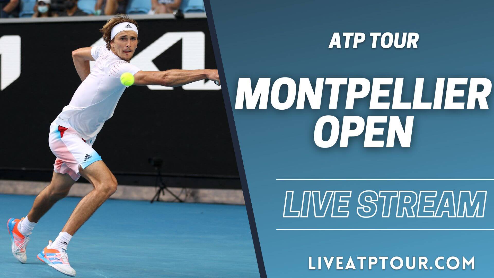 Montpellier Open 2024 Live Stream ATP Open Sud De France Online