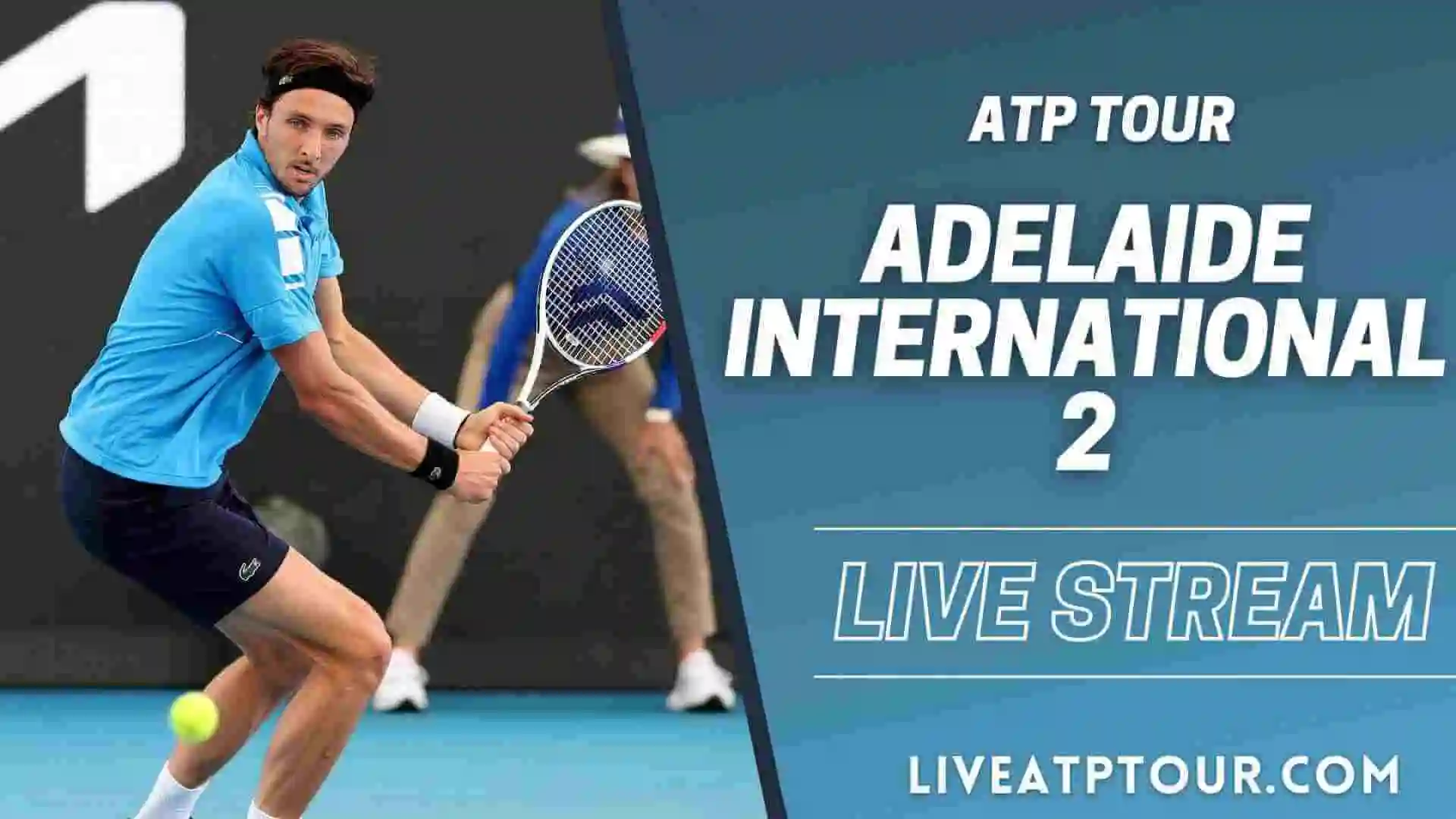 Adelaide International 2 Live Stream Tennis ATP Tour 2024