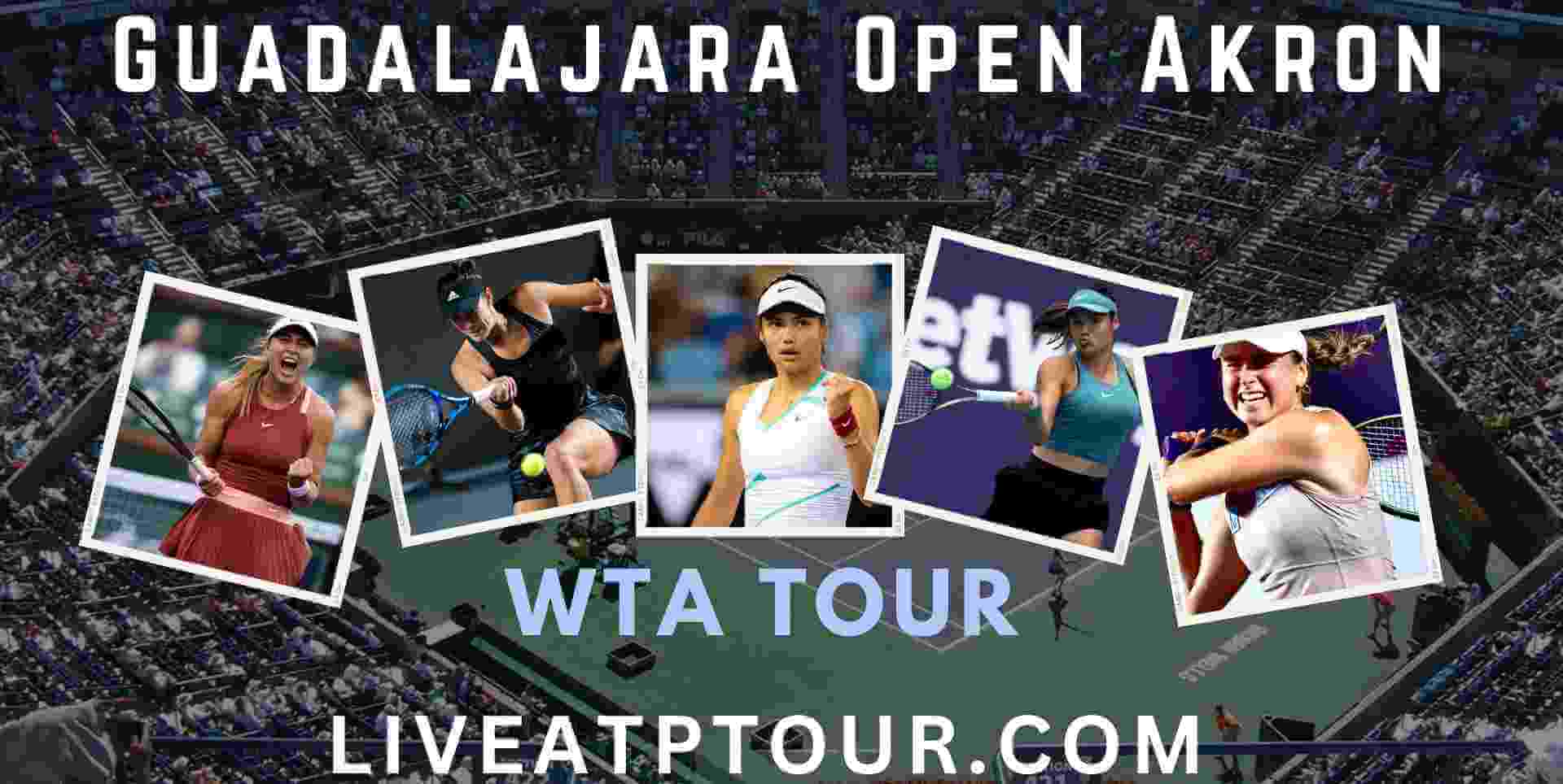 Guadalajara Open Akron Live Stream 2024 WTA Abierto de Guadalajara